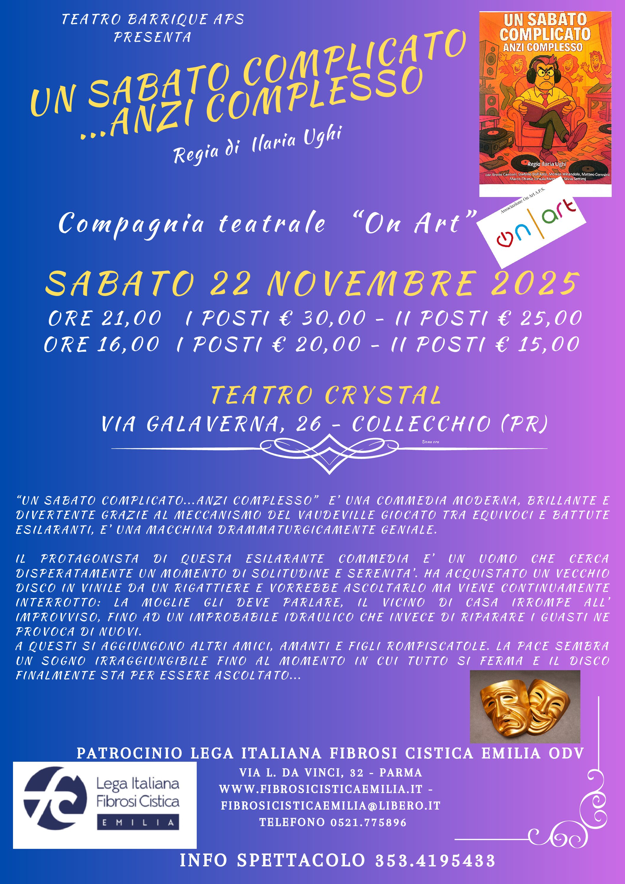 Spettacolo Teatrale &ldquo;Un Sabato Complicato &hellip; anzi Complesso&rdquo;